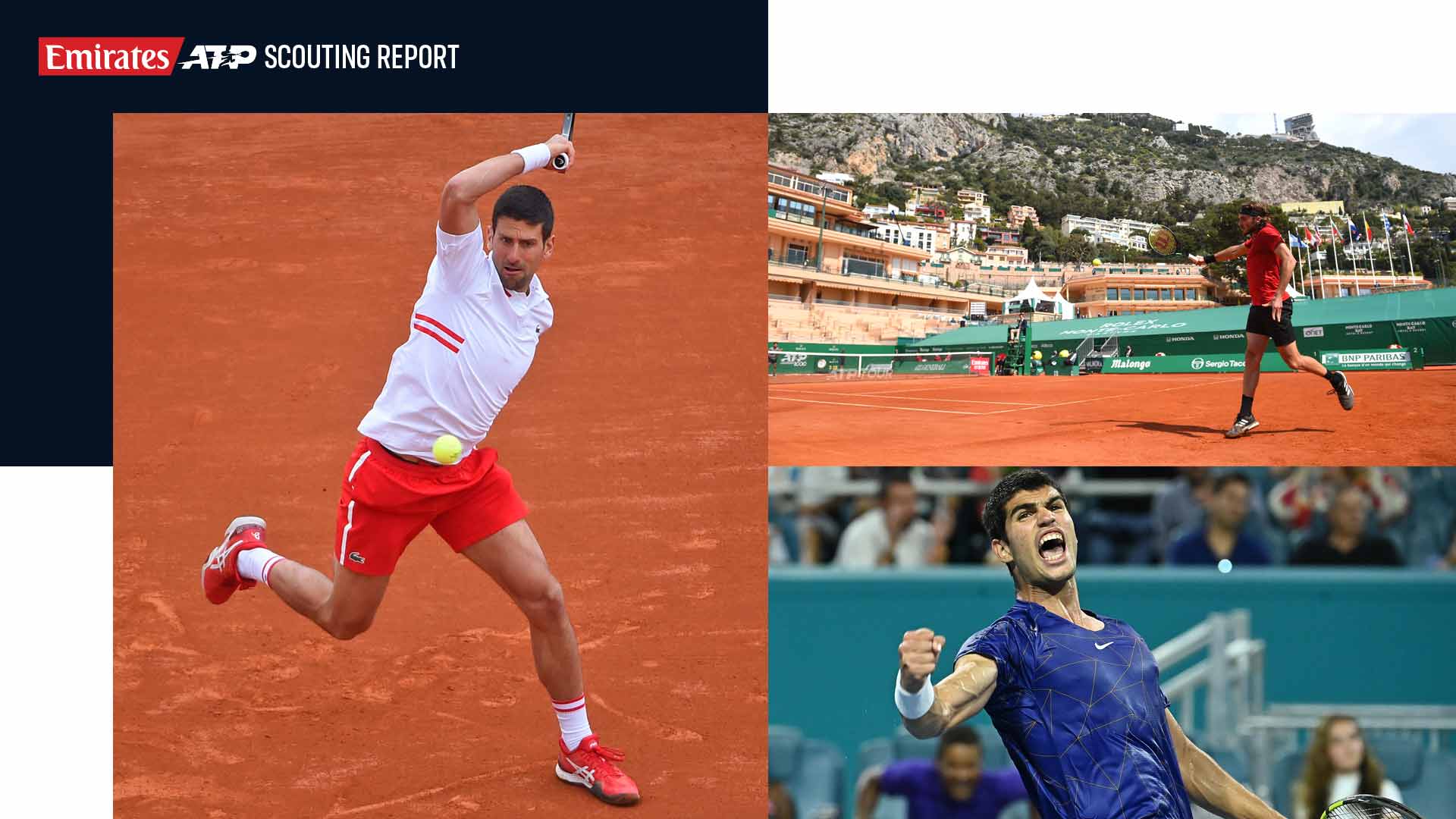 Scouting Report Novak Djokovic, Stefanos Tsitsipas, Carlos Alcaraz Among Monte-Carlo Headliners ATP Tour Tennis