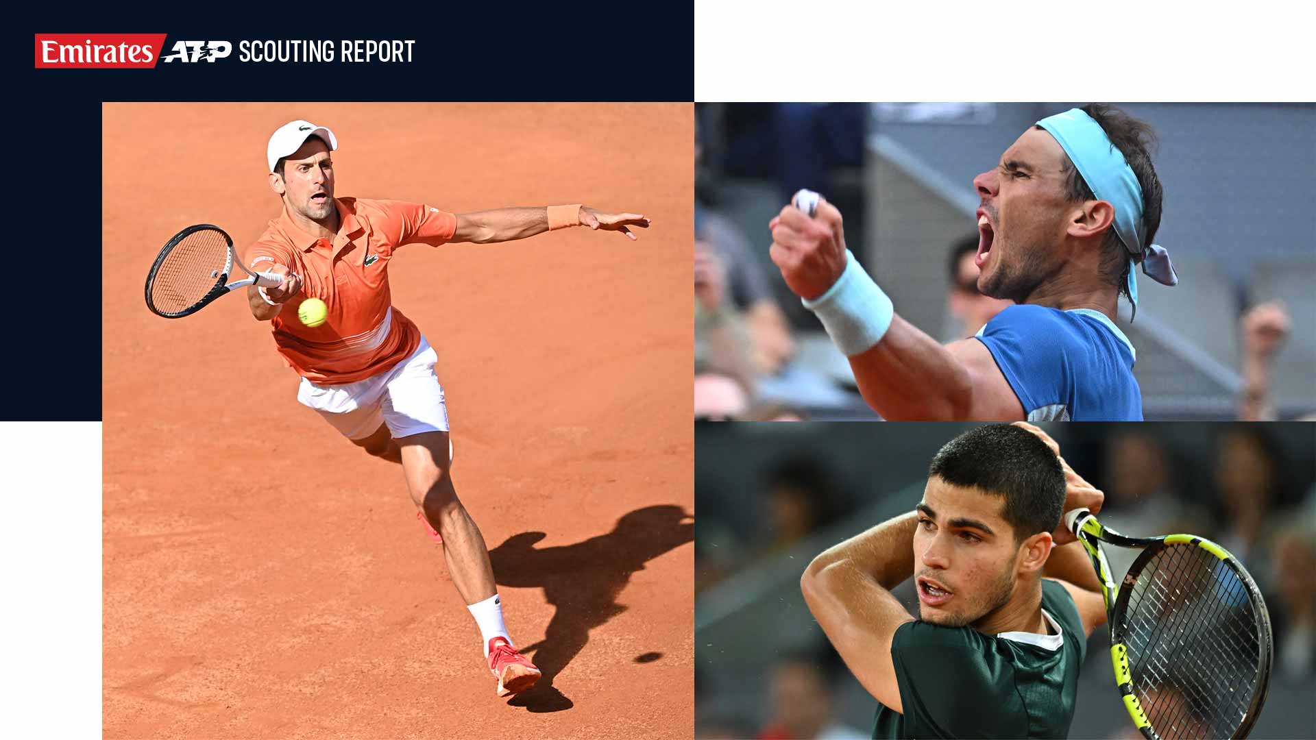 Scouting Report Novak Djokovic, Rafael Nadal, Carlos Alcaraz Lead Roland Garros Contenders ATP Tour Tennis