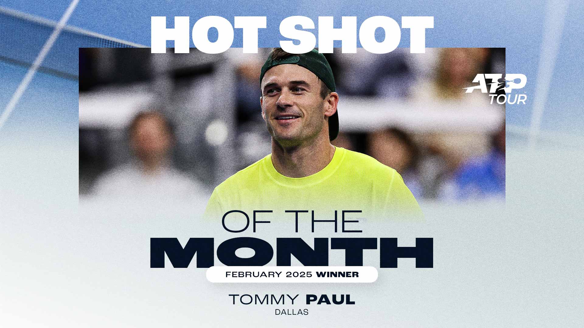 Tommy Paul has been voted as Feburary's Hot Shot of the Month winner 