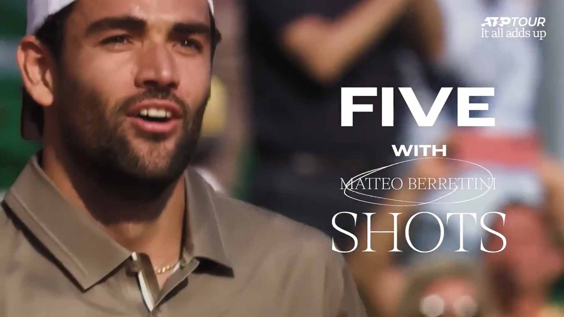 Five Shots: Berrettini lists special things about his career