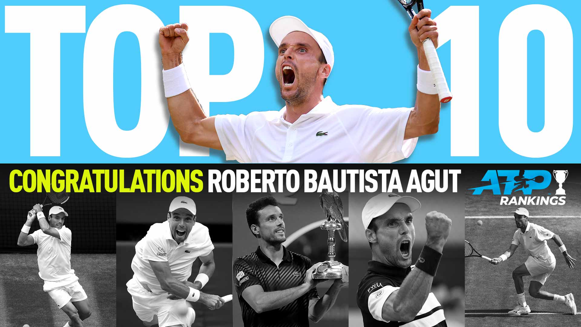 Roberto Bautista Agut makes his debut in the Top 10 of the ATP Rankings.