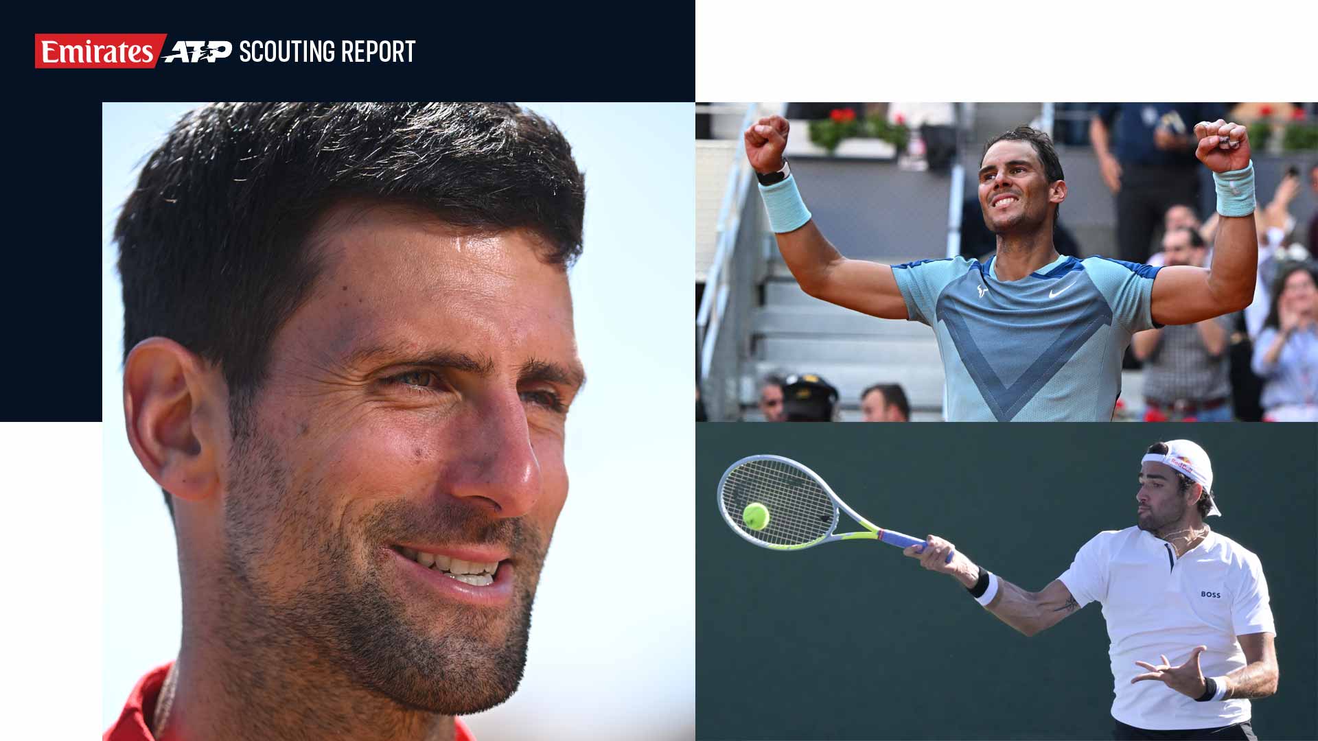 Novak Djokovic, Rafael Nadal & Matteo Berrettini