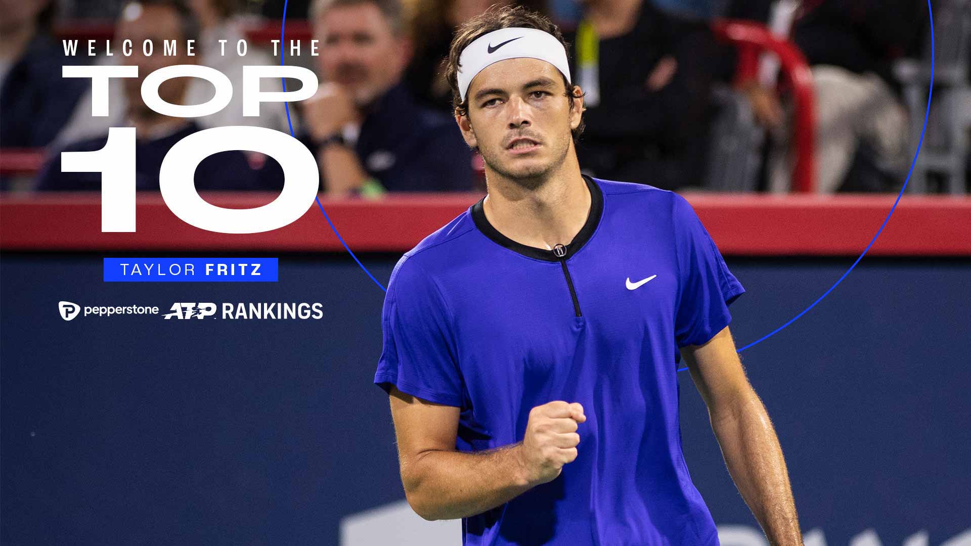 Taylor Fritz es el tercer jugador que irrumpe en el Top 10 del Pepperstone ATP Rankings en 2022.