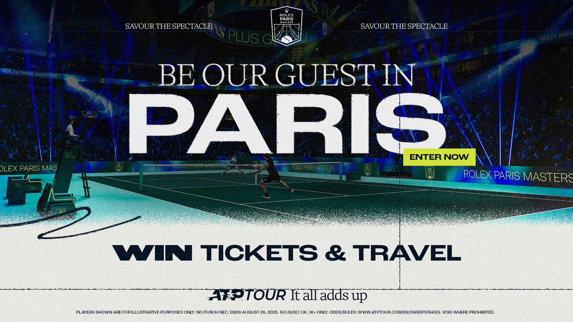 Be our guest at the 2025 Rolex Paris Masters, an ATP Masters 1000 tennis tournament | Win tickets and travel
