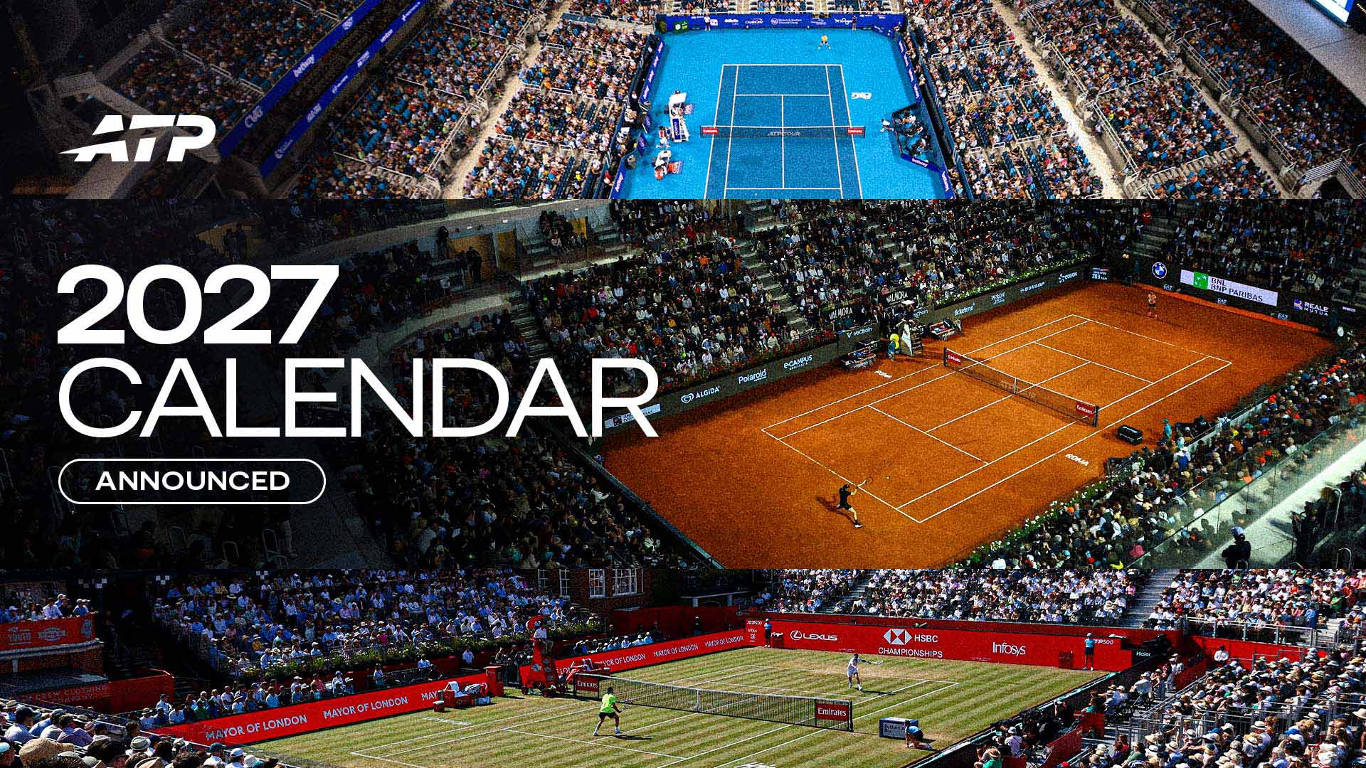 2027 ATP Tour calendar unveiled