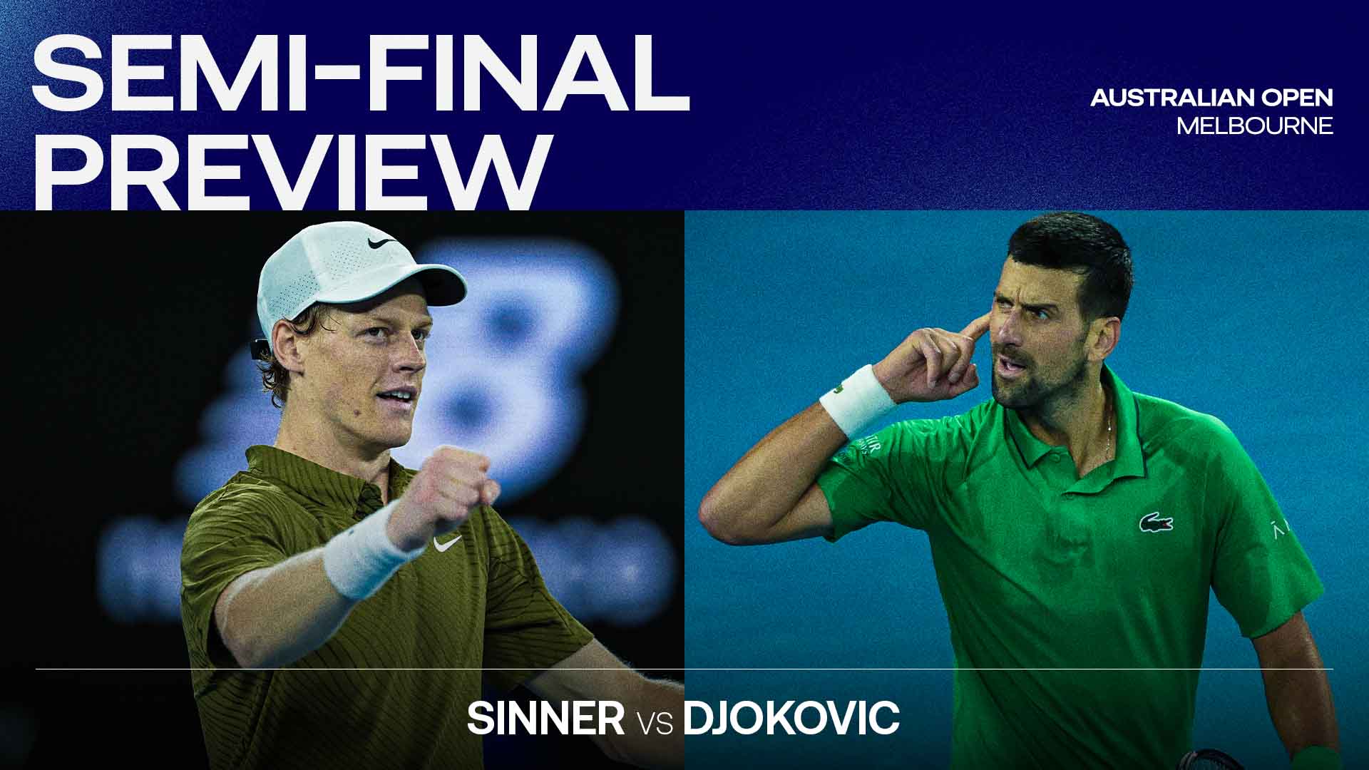 Old King, New Order: Djokovic & Sinner set for Australian Open SF blockbuster 