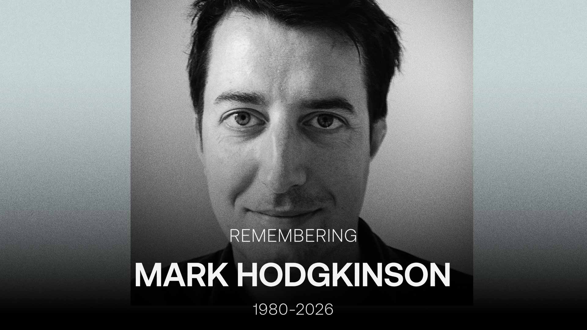 Remembering Mark Hodgkinson