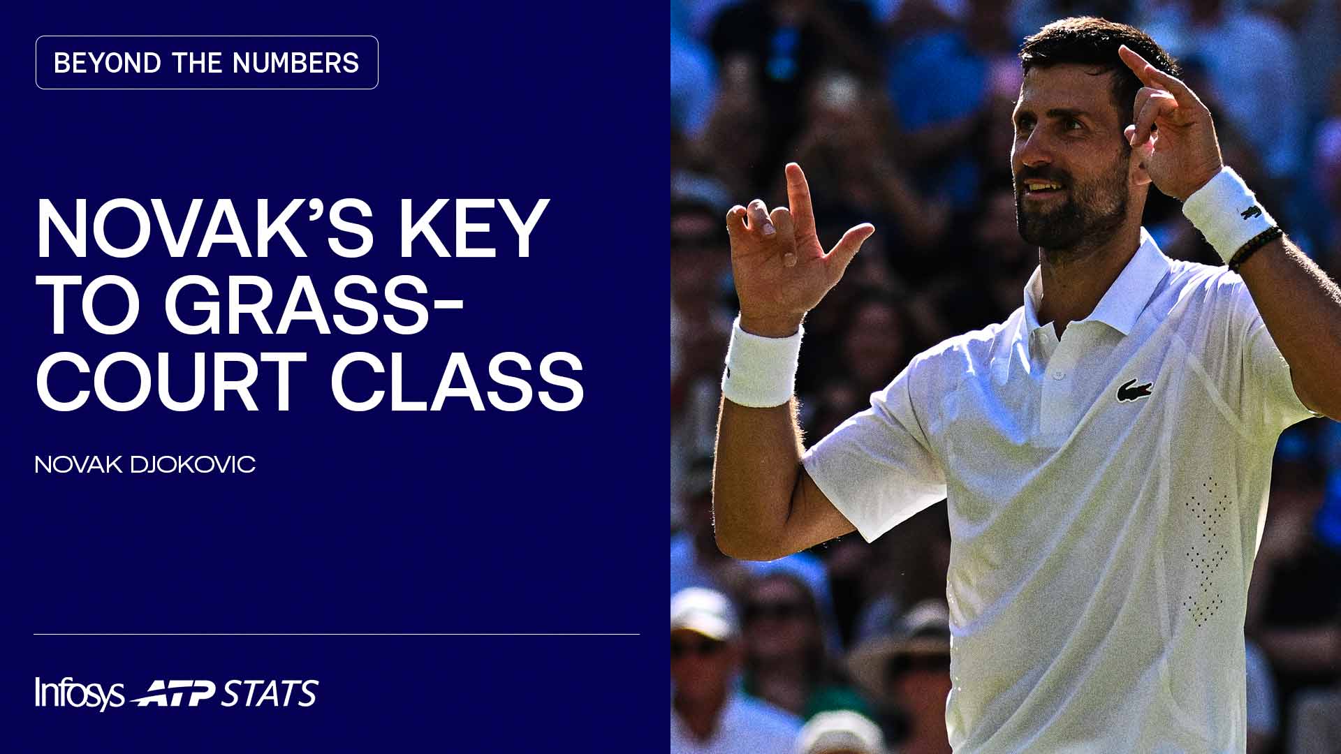 The key to Novak Djokovic's grass-court success