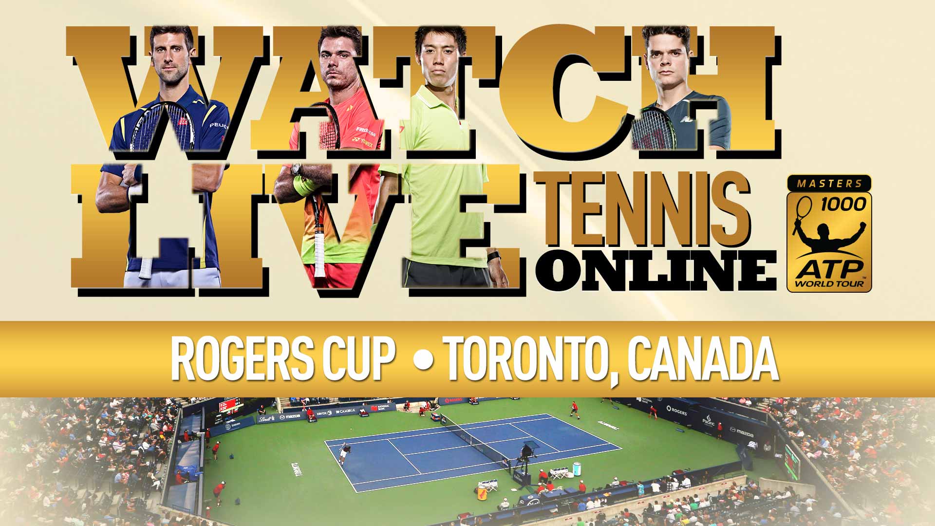 Watch Toronto Cincinnati Live Tennis TV 2016 ATP Tour Tennis