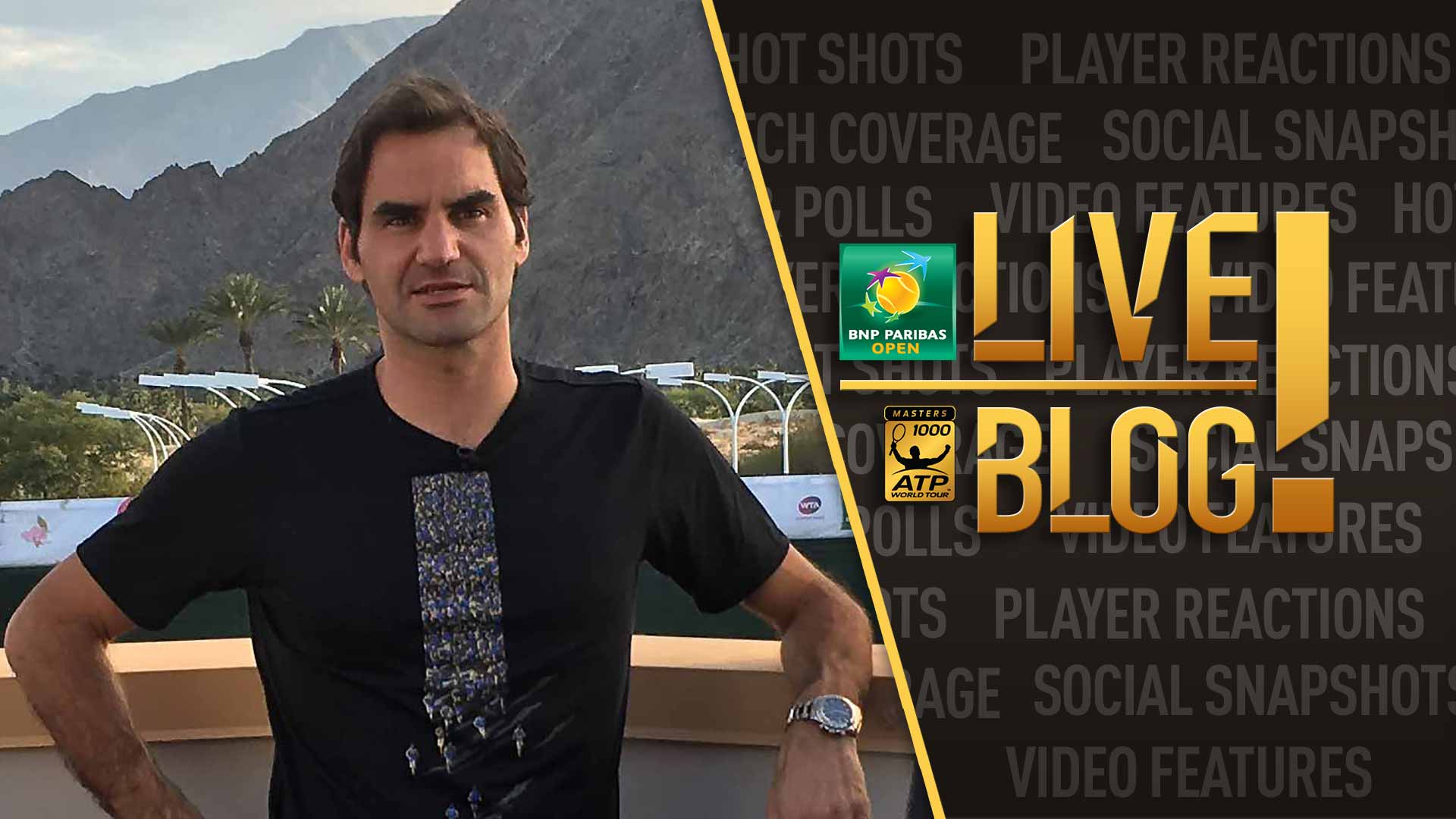Day 3 Live Blog From The BNP Paribas Open ATP Tour Tennis