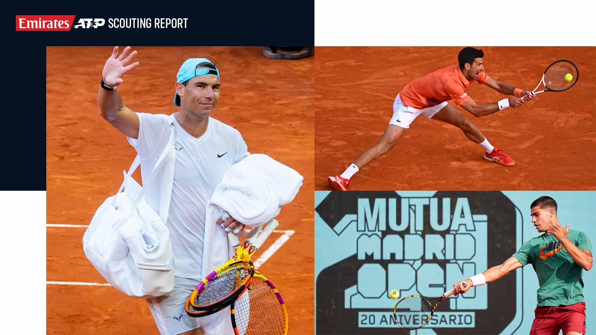 Scouting Report Rafael Nadal, Novak Djokovic and Carlos Alcaraz Headline In Madrid ATP Tour Tennis