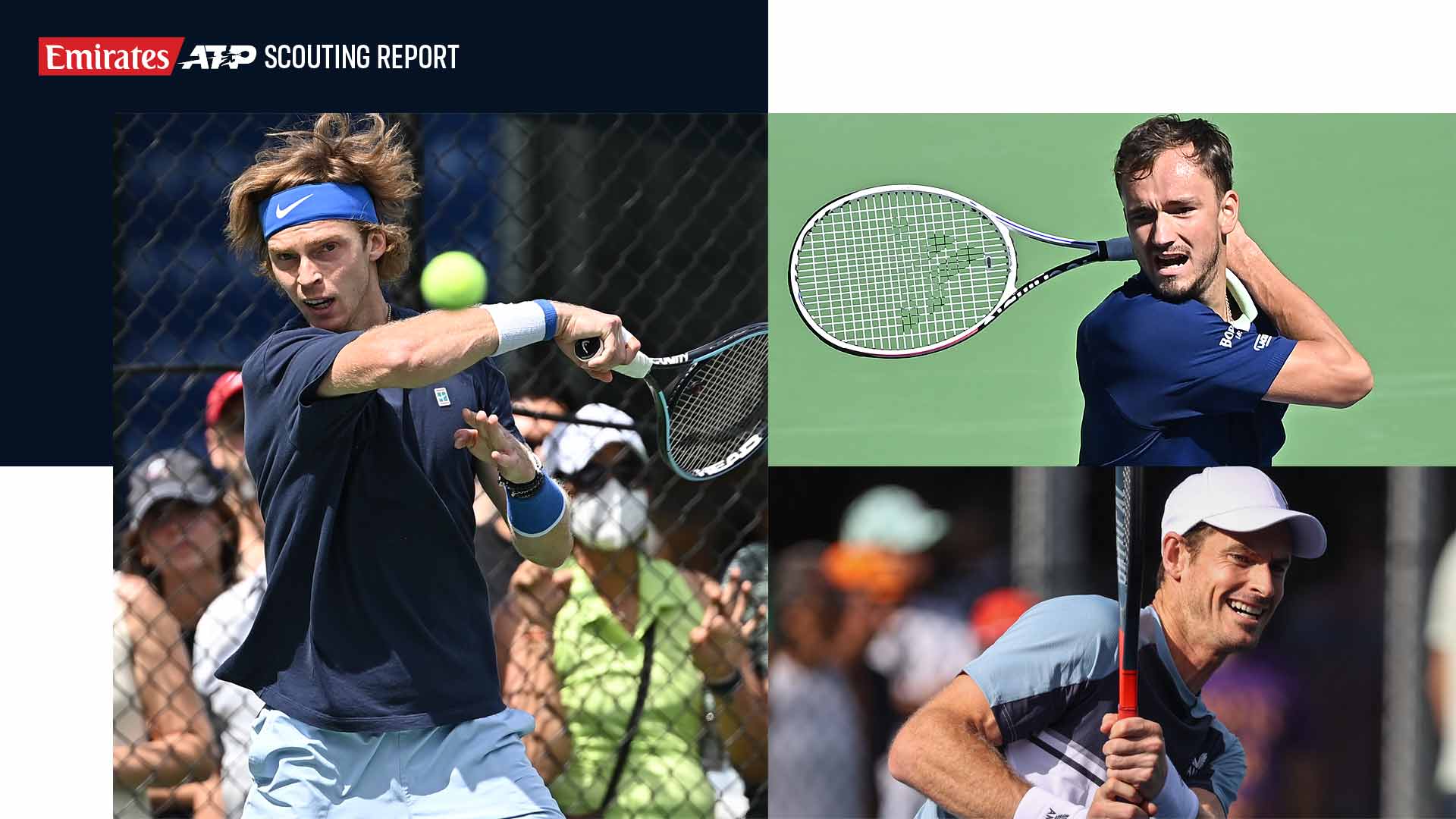 Scouting Report Rublev and Kyrgios Headline Washington, Medvedev Returns In Los Cabos ATP Tour Tennis
